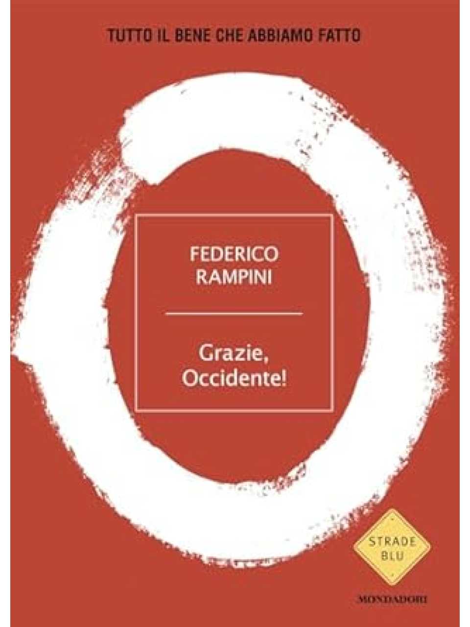 Grazie, Occidente!
