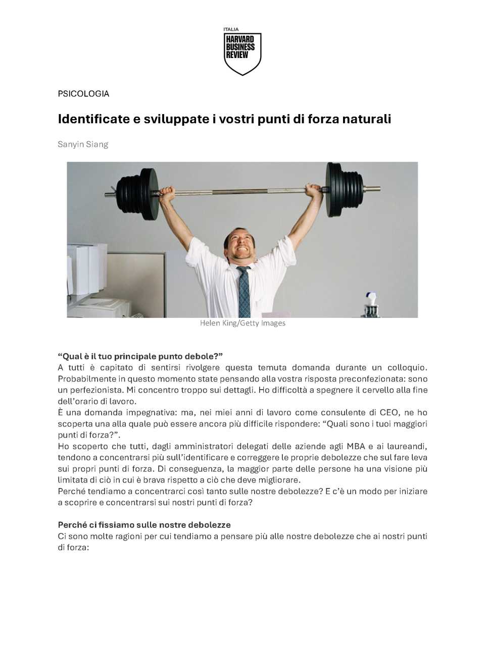 Identificate e sviluppate i vostri punti di forza naturali