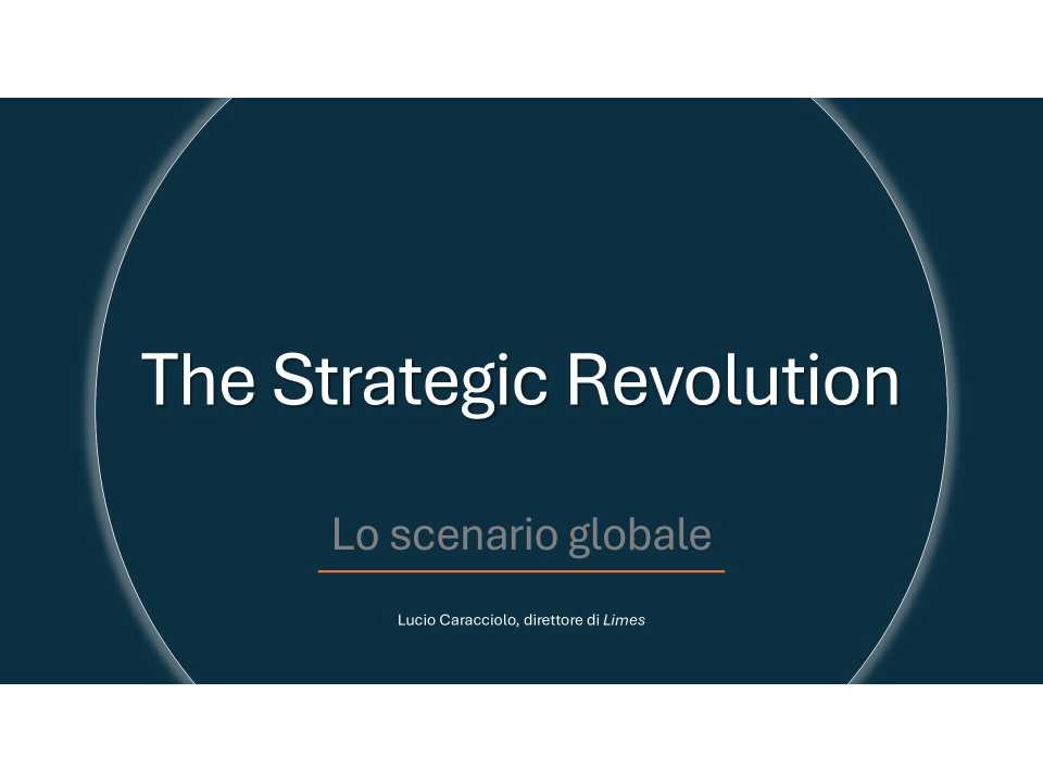 The strategic revolution. Lo scenario globale
