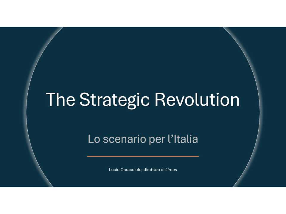 The strategic revolution. Lo scenario per l’Italia