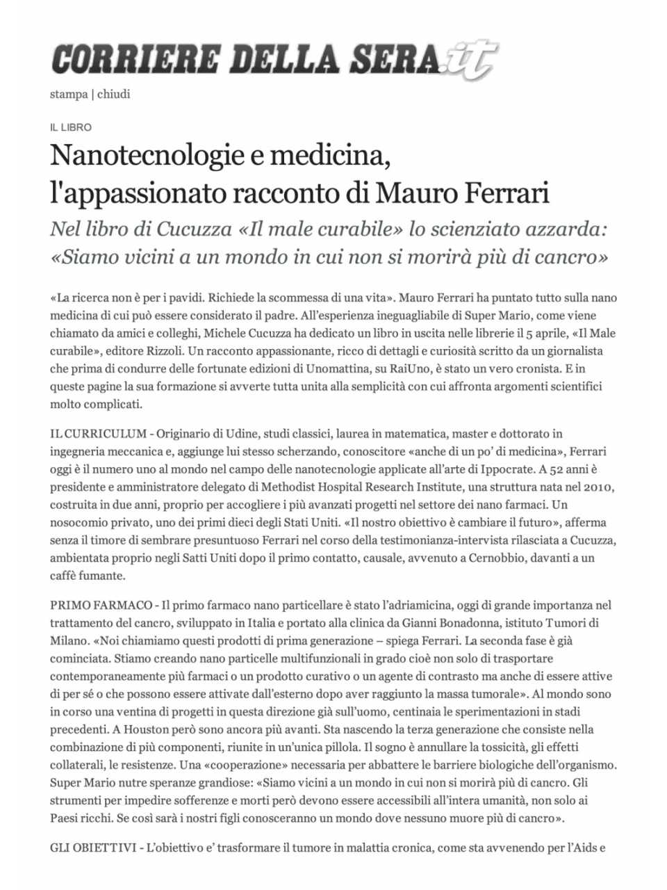 Nanotecnologie e medicina, l'appassionato racconto di Mauro Ferrari